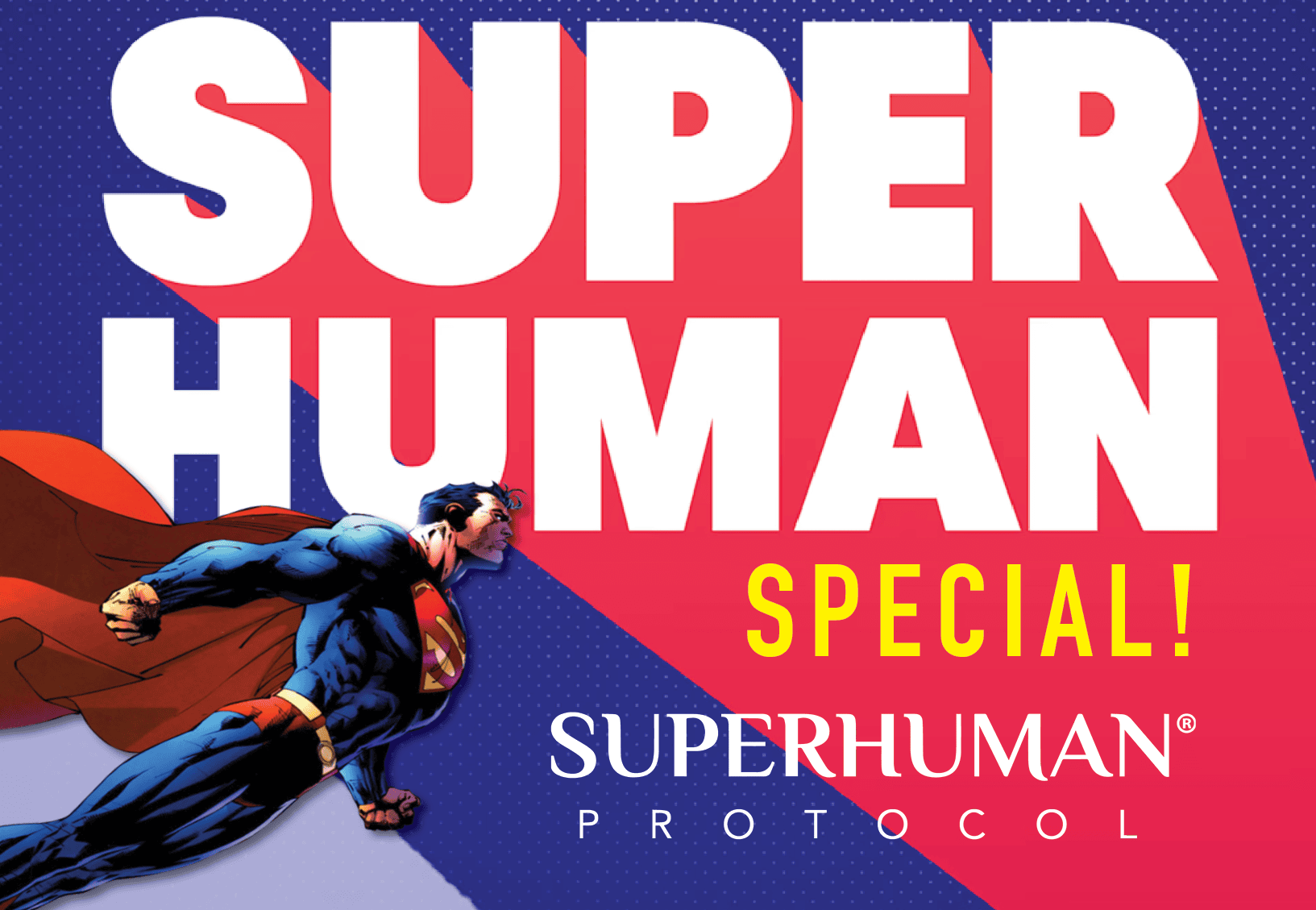 SuperHuman_FeaturedSpecialsImage_784x542